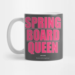 Funny Springboard Diving Shirt | Springboard Queen Mug